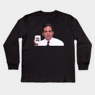 Michael Scott - Roll Hens Kids Long Sleeve T-Shirt